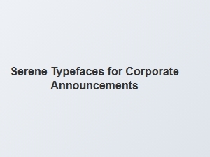 Serene Typography for Corporate Communication